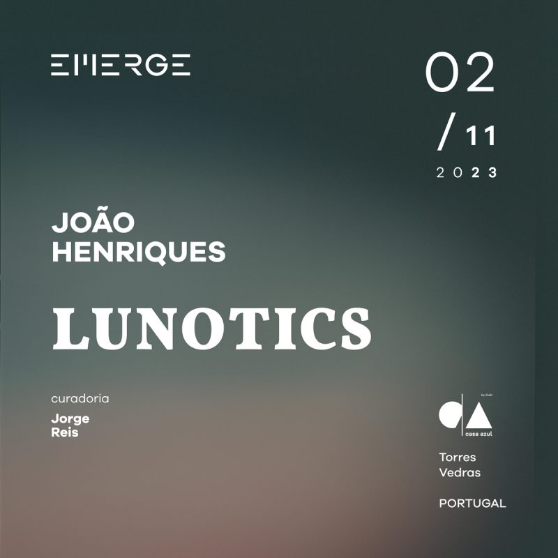 “Lunotics” – Inauguração